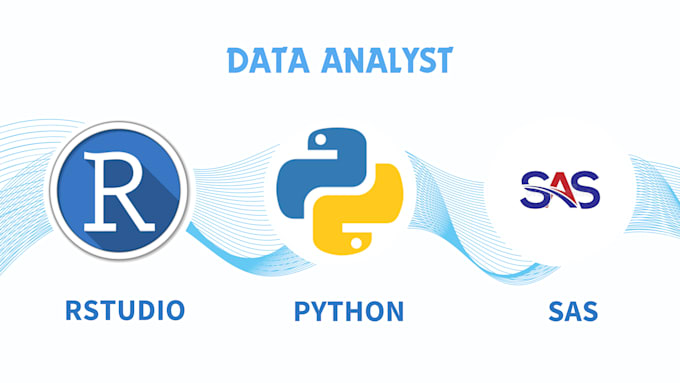 Gig Preview - Perform analysis using r programming, rstudio, python and SAS