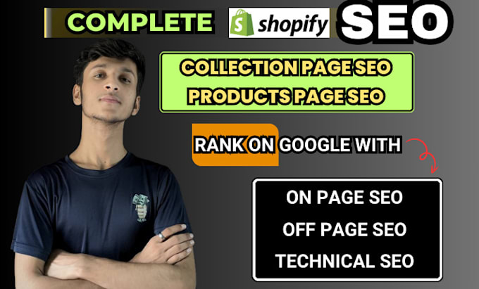 Gig Preview - Do complete shopify SEO on page off page technical for google ranking