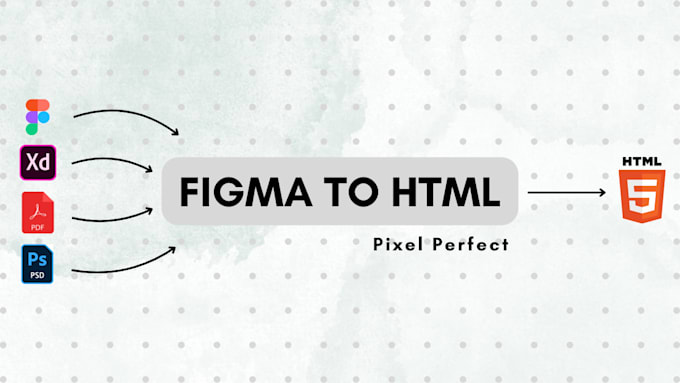 Gig Preview - Convert figma, xd, psd, pdf to html css js