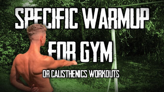 Gig Preview - Present you a complete warm up program for better workouts