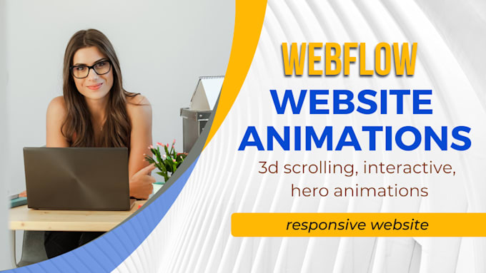 Gig Preview - 3d webflow website animations, scrolling loading parallax interactive animation