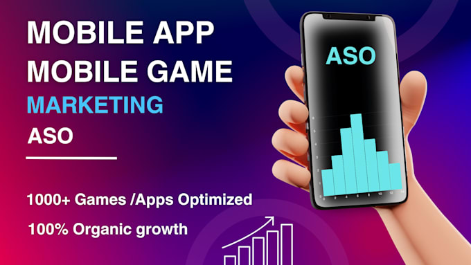 Gig Preview - Do your app or game marketing and aso on play store and app store