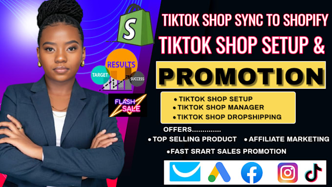 Gig Preview - Set up tik tok shop tiktok dropshipping shop, and manage tik tok shop ads