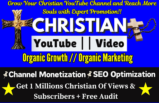 Gig Preview - Do USA christian youtube video promotion, channel manager growth