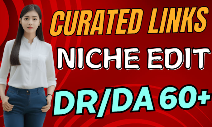 Bestseller - do curated links link insertion, niche edits on traffic blogs