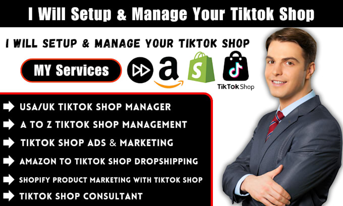 Gig Preview - Setup,tiktok shop,tiktok shop manager,tiktok shop ads,tiktok shop dropshipping