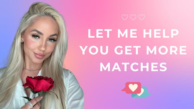 Gig Preview - Upgrade your dating or instagram profile