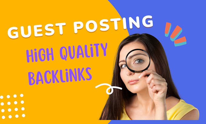 Gig Preview - Provide high quality SEO guest posting and powerful link building service