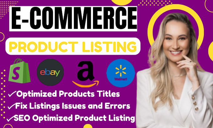 Gig Preview - Create amazon fba product listing shopify, walmart, ebay listing fix listing