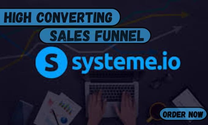 Gig Preview - Do systeme io sales funnel automation, systeme io landing page in systeme io