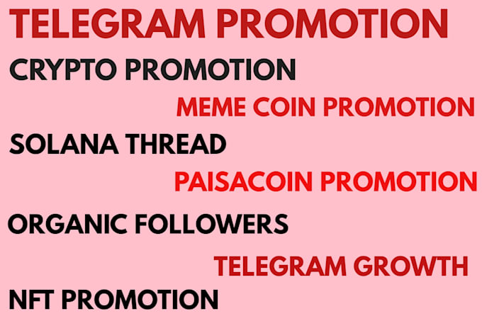 Gig Preview - Telegram promotion, paisacoin promotion, nft, memecoin, icon