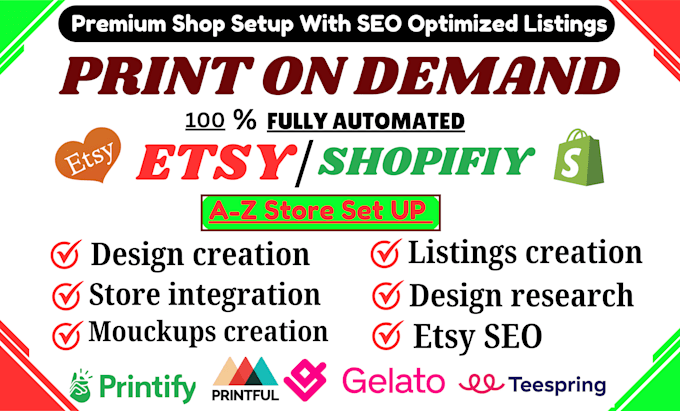 Gig Preview - Set up etsy pod, etsy print on demand dropshipping store with printifiy, gelato