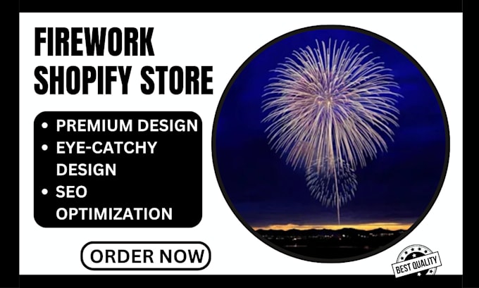 Gig Preview - Design profitable firework shopify store firecrackers black friday shopify store