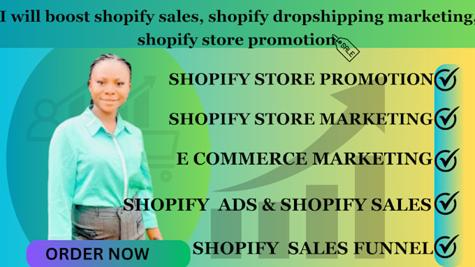 Gig Preview - Boost shopify sales, shopify dropshipping marketing, shopify store promotion