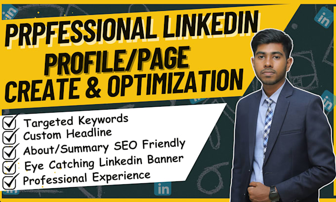 Gig Preview - Create an SEO optimized linkedin profile and business page