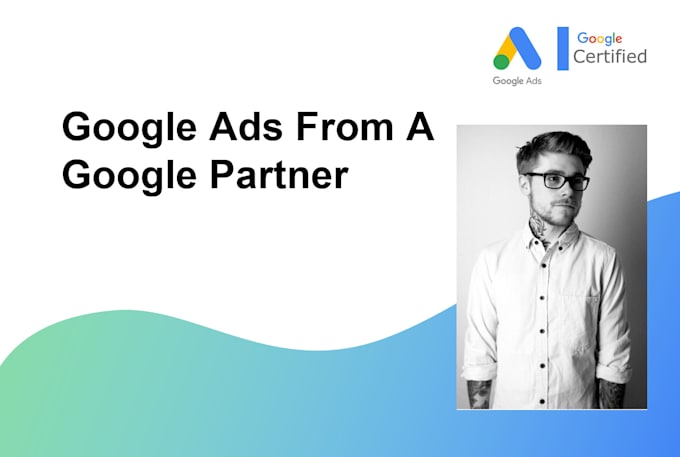 Gig Preview - Set up and manage highly profitable google ads PPC campaigns