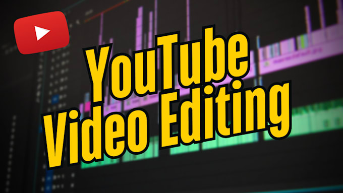 Gig Preview - Professionally video edit your youtube video