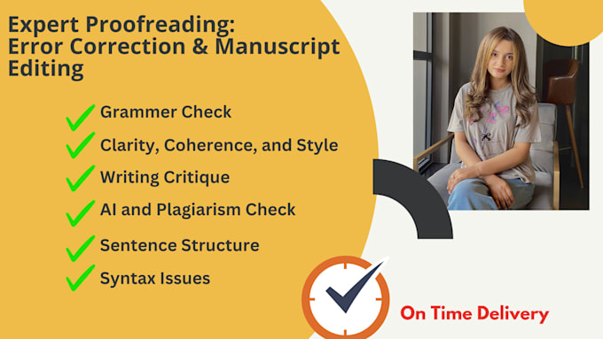 Gig Preview - Provide expert proofreading, editing, and writing services