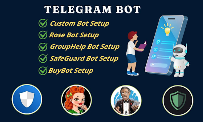 Gig Preview - Setup rose bot or custom bot in your telegram group