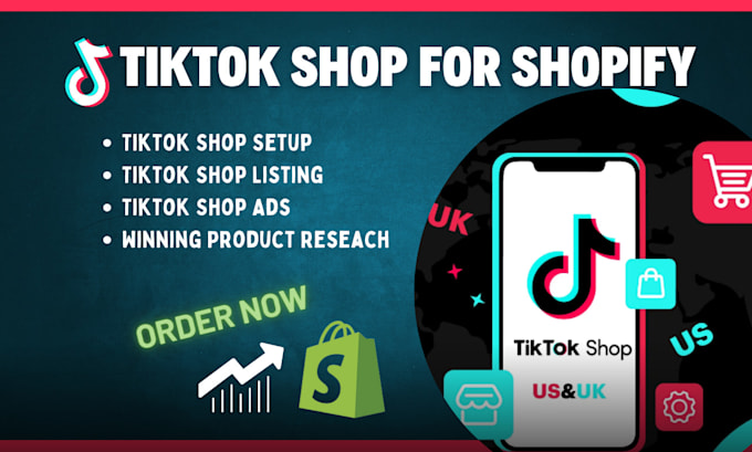 Gig Preview - Setup tiktok shop for shopify tiktok shop dropshipping tiktok affiliate