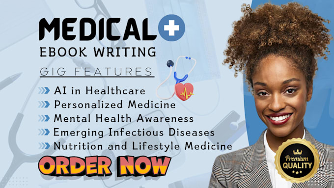 Gig Preview - Write your medical ebook, health and fitness ebook, nursing playbook, journal