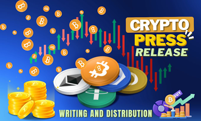 Gig Preview - Write crypto press release distribute crypto press release publish crypto press