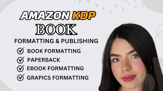 Gig Preview - Do book formatting for amazon kdp book publishing amazon kdp ads