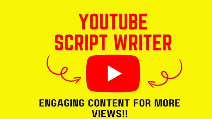 Gig Preview - Do youtube script writing for you