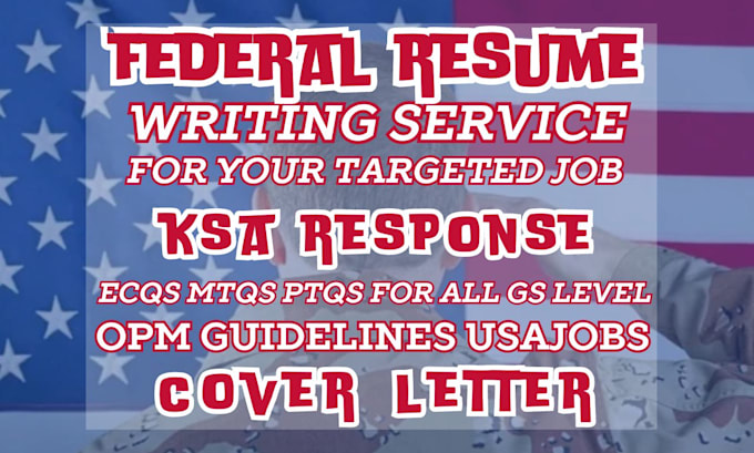 Gig Preview - Write ats federal resume writing ksa ecqs mtqs ptqs for your targeted usajobs