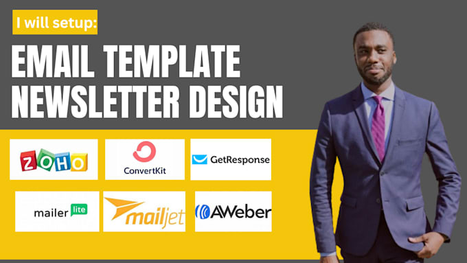 Gig Preview - Mailerlite getresponse aweber mailjet zoho convertkit email template newsletter