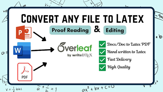 Gig Preview - Convert PDF documents and handwritten papers to latex on overleaf