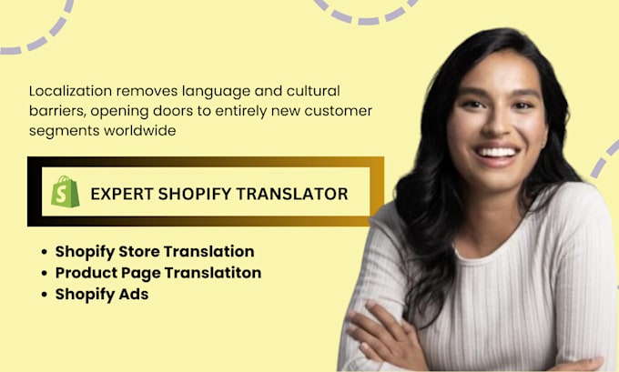 Gig Preview - Do shopify store website translation shopify product translation to any language