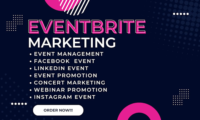 Gig Preview - Do eventbrite marketing, event promotion, project mangement