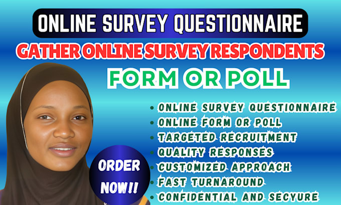 Gig Preview - Gather online survey respondents to fill online survey questionnaire form poll