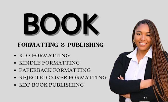 Gig Preview - Format, publish, promote your book on amazon and kindle KDP