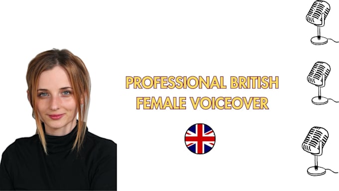 Bestseller - record a professional british female voice over