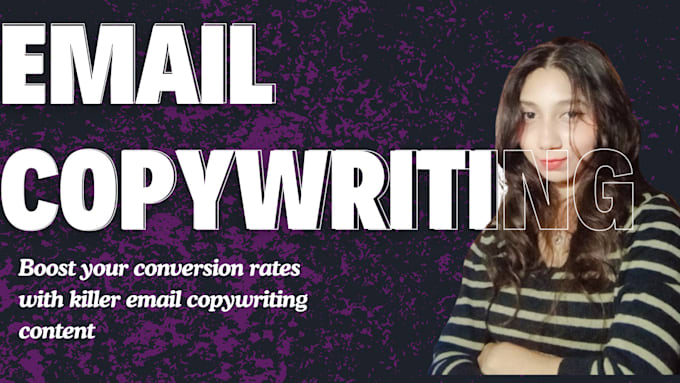 Gig Preview - Provide engaging email copywriting