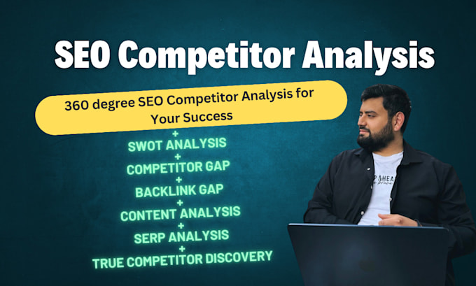 Gig Preview - Do a 360 degree SEO competitor analysis