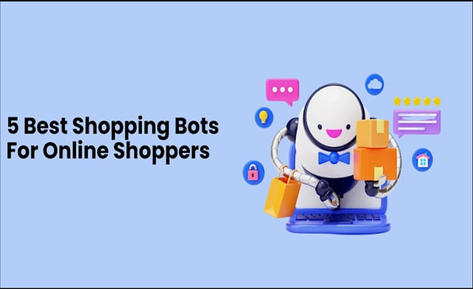 Gig Preview - Create shopify bot, amazon bot, walmart bot, ebay bot, mercari bot, shopping bot