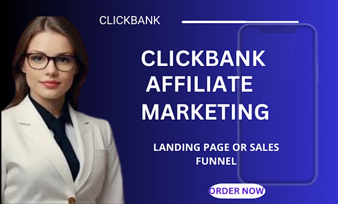 Gig Preview - Build a clickbank affiliate marketing sales funnel or landing page