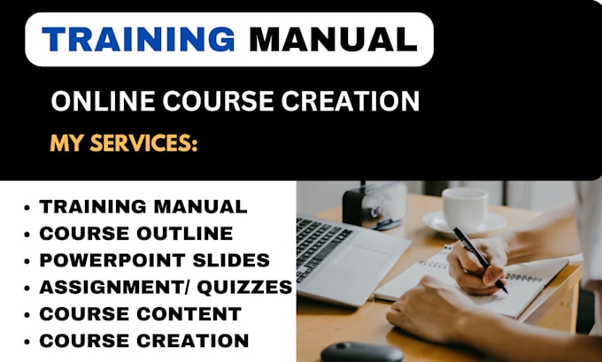 Gig Preview - Create online course content course creation training manual course curriculum