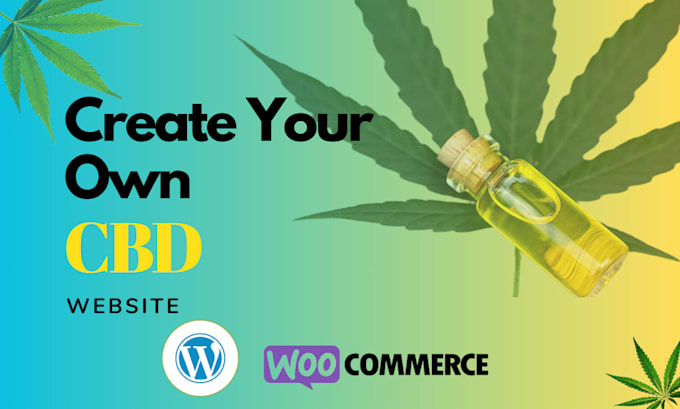 Gig Preview - Build cbd, hemp, medical cannabis ecommerce website, wordpress woocommerce store