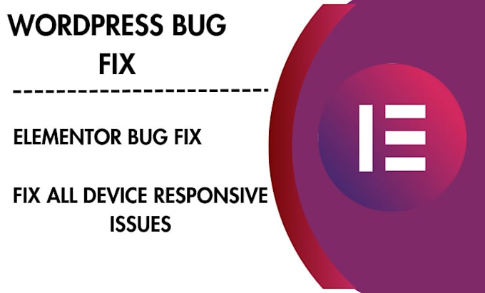 Gig Preview - Fix wordpress or elementor bugs and responsive issues