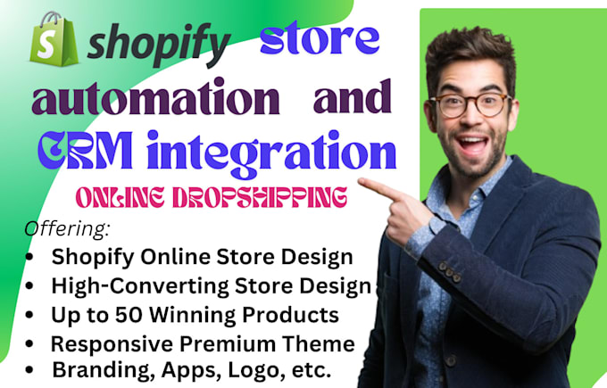 Gig Preview - Build automated shopify website, shopify dropshipping store, shopify expert, CRM