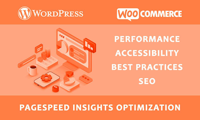 Gig Preview - Do wordpress optimization for performance, accessibility, best practices and seo