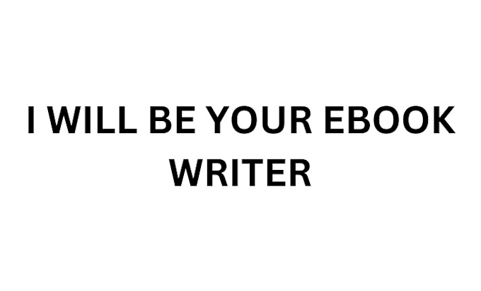 Gig Preview - Be your ebook writer