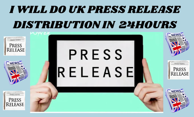 Gig Preview - Do UK, US, germany and spanish press release distribution in 24hours