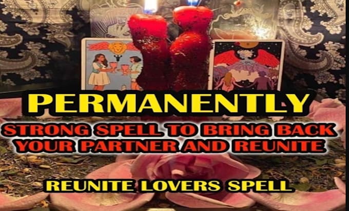 Gig Preview - Cast fast extreme lover return spell, reunite spell, return ex spell immediate