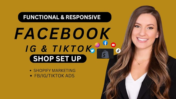 Gig Preview - Set up tiktok shop facebook shop instagram shop tiktok ads or shopify marketing