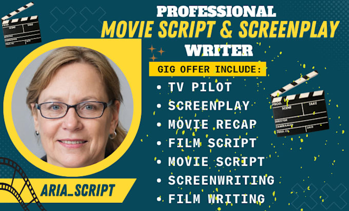 Gig Preview - Write your movie script, tv pilot, screenplay, feature film, scriptwriting,recap